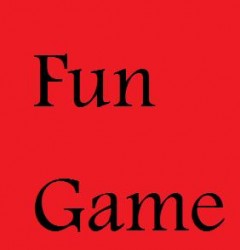 Fun Game [1.0] Screenshot